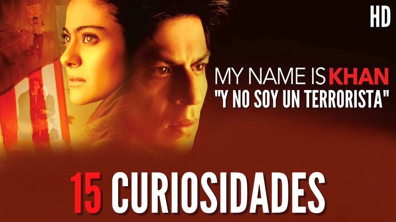 Curiosidades detrás de My Name is Khan