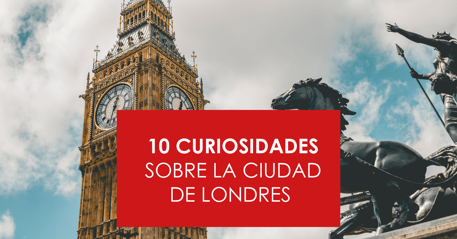 Curiosidades fascinantes de Londres para tu próximo viaje