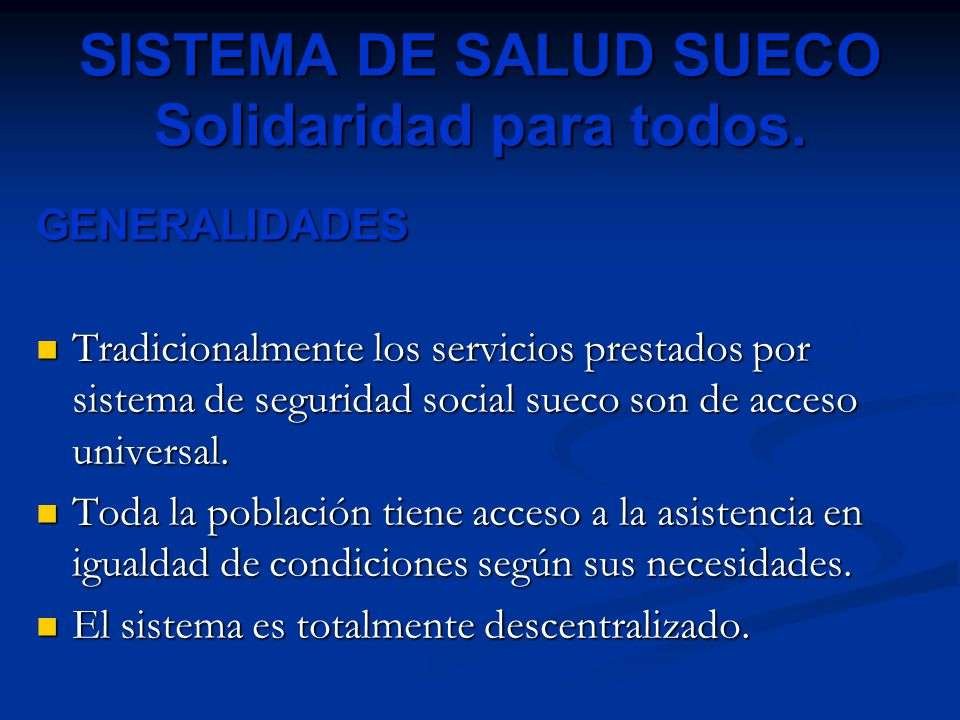 Curiosidades sorprendentes del sistema de salud sueco